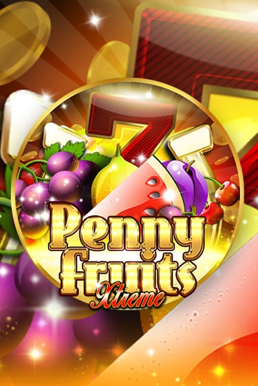Penny Fruits Xtreme - играть онлайн | Казино Cristal Palace бесплатно