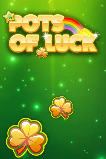 Pots of Luck - играть онлайн | Казино Cristal Palace бесплатно