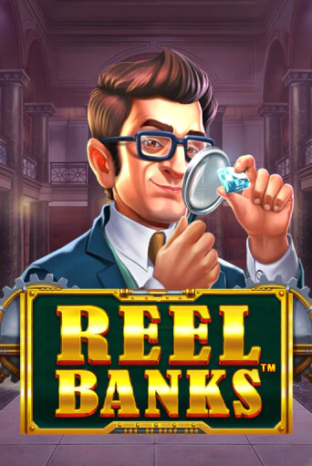Reel Banks™ - играть онлайн | Казино Cristal Palace бесплатно