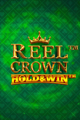 Reel Crown™: Hold & Win™ - играть онлайн | Казино Cristal Palace бесплатно