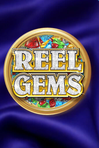 Reel Gems - играть онлайн | Казино Cristal Palace бесплатно