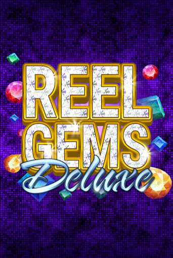 Reel Gems Deluxe - играть онлайн | Казино Cristal Palace бесплатно