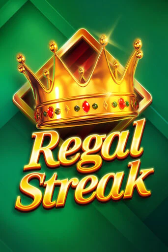 Regal Streak - играть онлайн | Казино Cristal Palace бесплатно