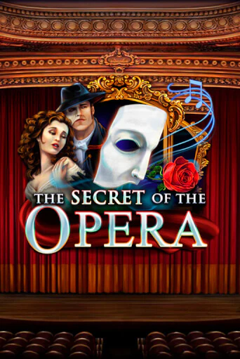 The Secret of the Opera - играть онлайн | Казино Cristal Palace бесплатно