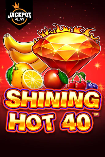 Shining Hot 40 Jackpot Play - играть онлайн | Казино Cristal Palace бесплатно