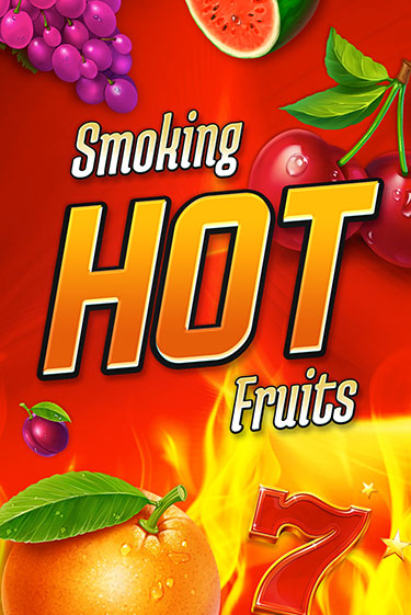 Smoking Hot Fruits - играть онлайн | Казино Cristal Palace бесплатно