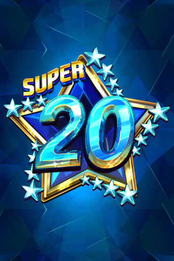 Super 20 Stars - играть онлайн | Казино Cristal Palace бесплатно