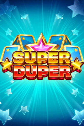 Super Duper - играть онлайн | Казино Cristal Palace бесплатно