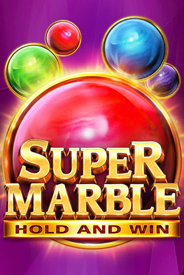 Super Marble: Hold and Win - играть онлайн | Казино Cristal Palace бесплатно