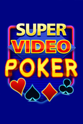 Super Video Poker - играть онлайн | Казино Cristal Palace бесплатно