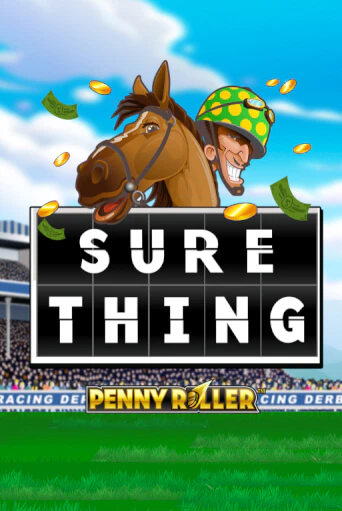 Sure Thing - Penny Roller - играть онлайн | Казино Cristal Palace бесплатно