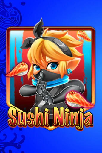 Sushi Ninja - играть онлайн | Казино Cristal Palace бесплатно