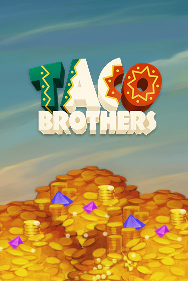 Taco Brothers - играть онлайн | Казино Cristal Palace бесплатно