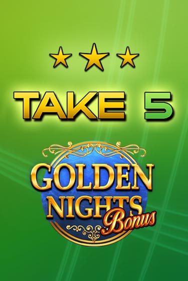 Take 5 Golden Nights - играть онлайн | Казино Cristal Palace бесплатно