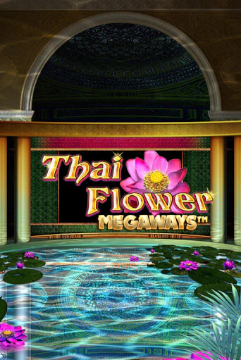 Thai Flower Megaways™ - играть онлайн | Казино Cristal Palace бесплатно