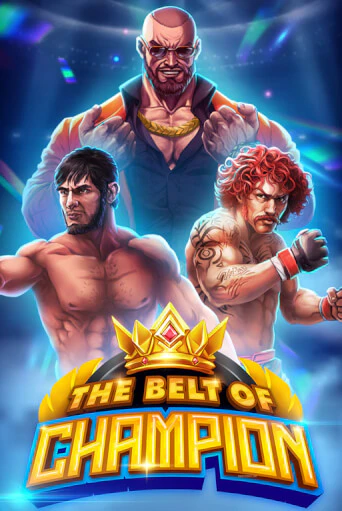 The Belt of Champion - играть онлайн | Казино Cristal Palace бесплатно