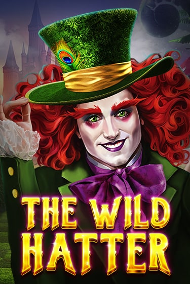 The Wild Hatter - играть онлайн | Казино Cristal Palace бесплатно