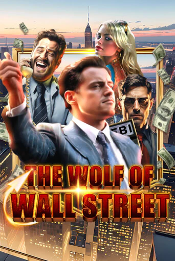 The Wolf of Wall Street - играть онлайн | Казино Cristal Palace бесплатно