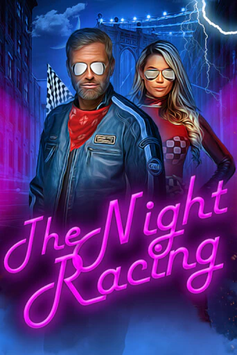 The Night Racing - играть онлайн | Казино Cristal Palace бесплатно