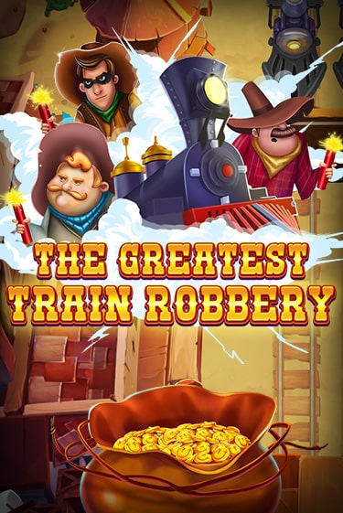 The Greatest Train Robbery - играть онлайн | Казино Cristal Palace бесплатно