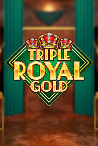 Triple Royal Gold - играть онлайн | Казино Cristal Palace бесплатно