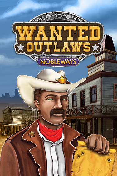 Wanted Outlaws - играть онлайн | Казино Cristal Palace бесплатно