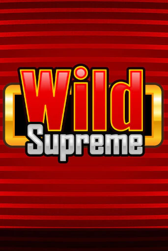Wild Supreme - играть онлайн | Казино Cristal Palace бесплатно