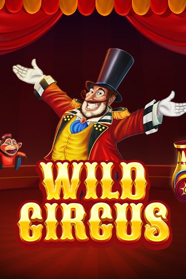 Wild Circus - играть онлайн | Казино Cristal Palace бесплатно