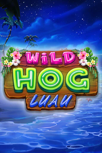 Wild Hog Luau - играть онлайн | Казино Cristal Palace бесплатно