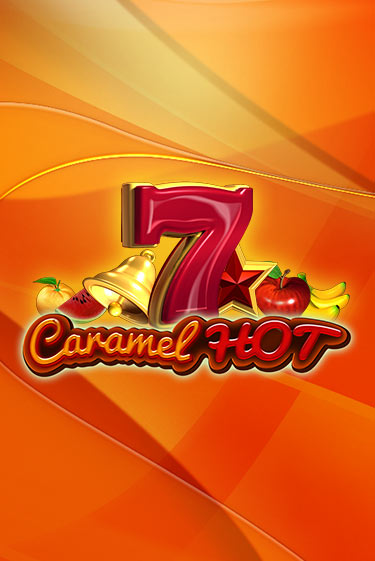 Caramel Hot - играть онлайн | Казино Cristal Palace бесплатно