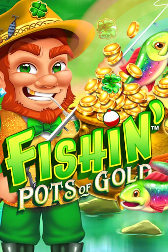 Fishin' Pots of Gold - играть онлайн | Казино Cristal Palace бесплатно