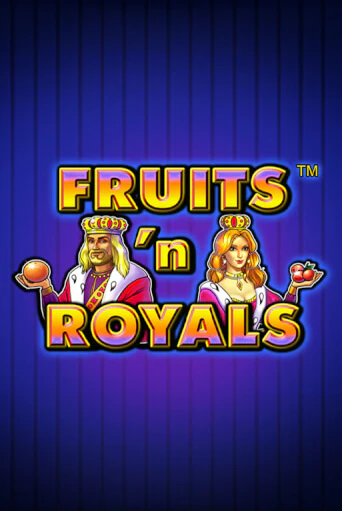 Fruits'n Royals - играть онлайн | Казино Cristal Palace бесплатно