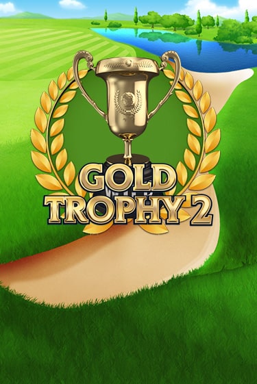 Gold Trophy 2 - играть онлайн | Казино Cristal Palace бесплатно